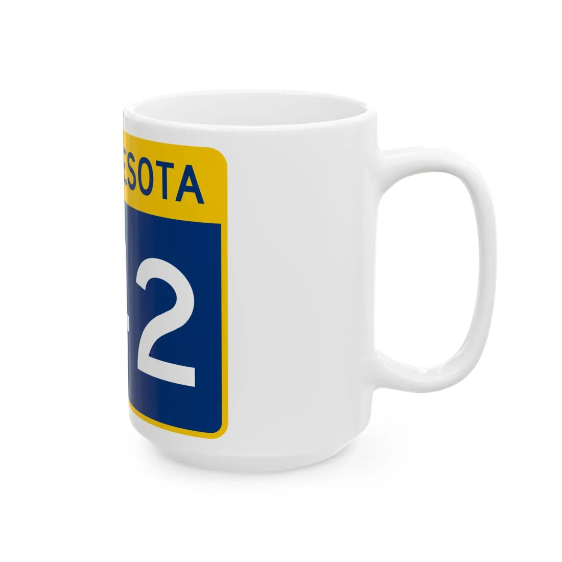 MN-242 wide (Minnesota) (Road Sign) White Coffee Mug - Go Mug Yourself