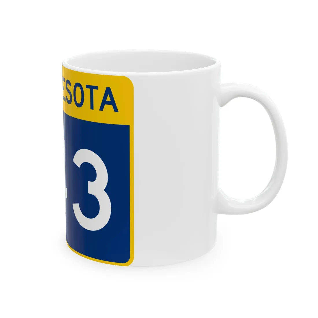 MN-243 wide (Minnesota) (Road Sign) White Coffee Mug - Go Mug Yourself