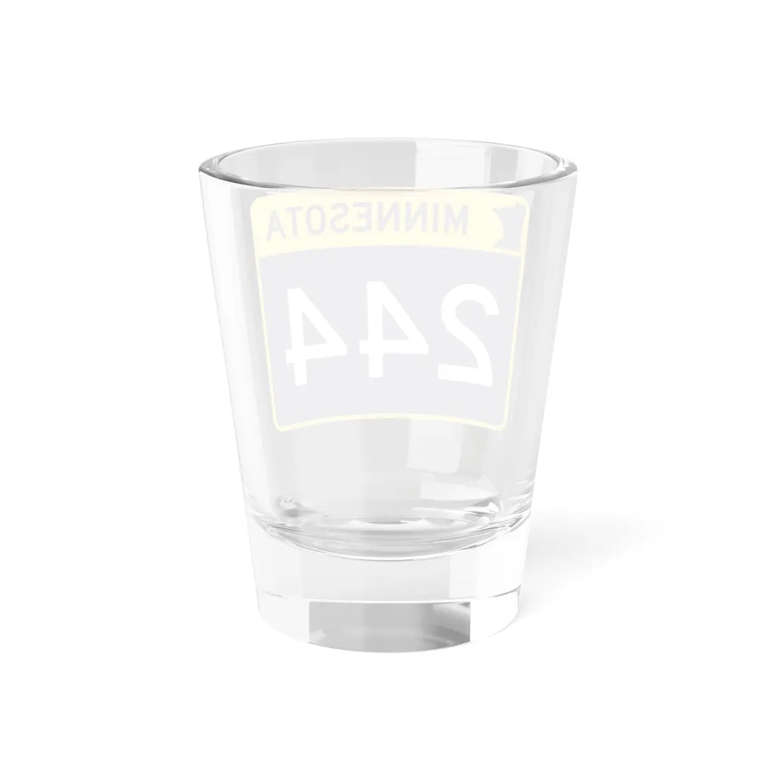 MN-244 wide (Minnesota) (Road Sign) Shot Glass 1.5oz - Go Mug Yourself