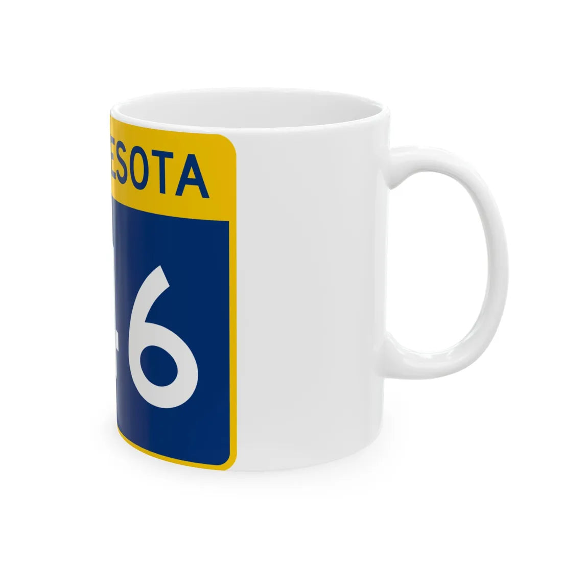 MN-246 wide (Minnesota) (Road Sign) White Coffee Mug - Go Mug Yourself
