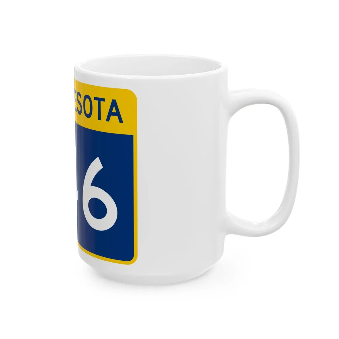 MN-246 wide (Minnesota) (Road Sign) White Coffee Mug - Go Mug Yourself