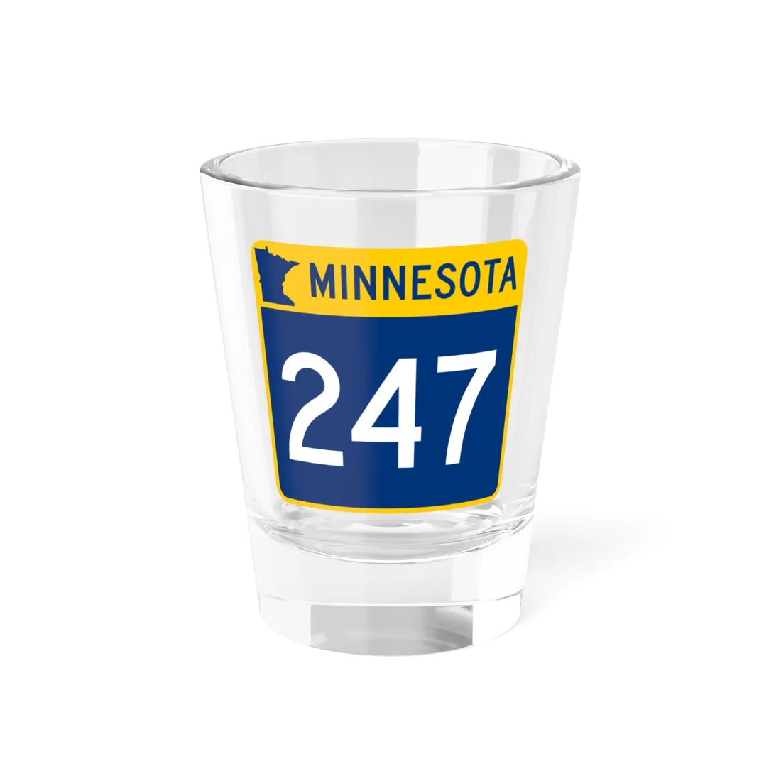 MN-247 (Minnesota) (Road Sign) Shot Glass 1.5oz 1.5oz - Go Mug Yourself