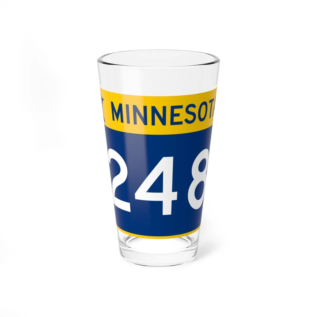 MN-248 wide (Minnesota) (Road Sign) Pint Glss 16oz 16oz - Go Mug Yourself
