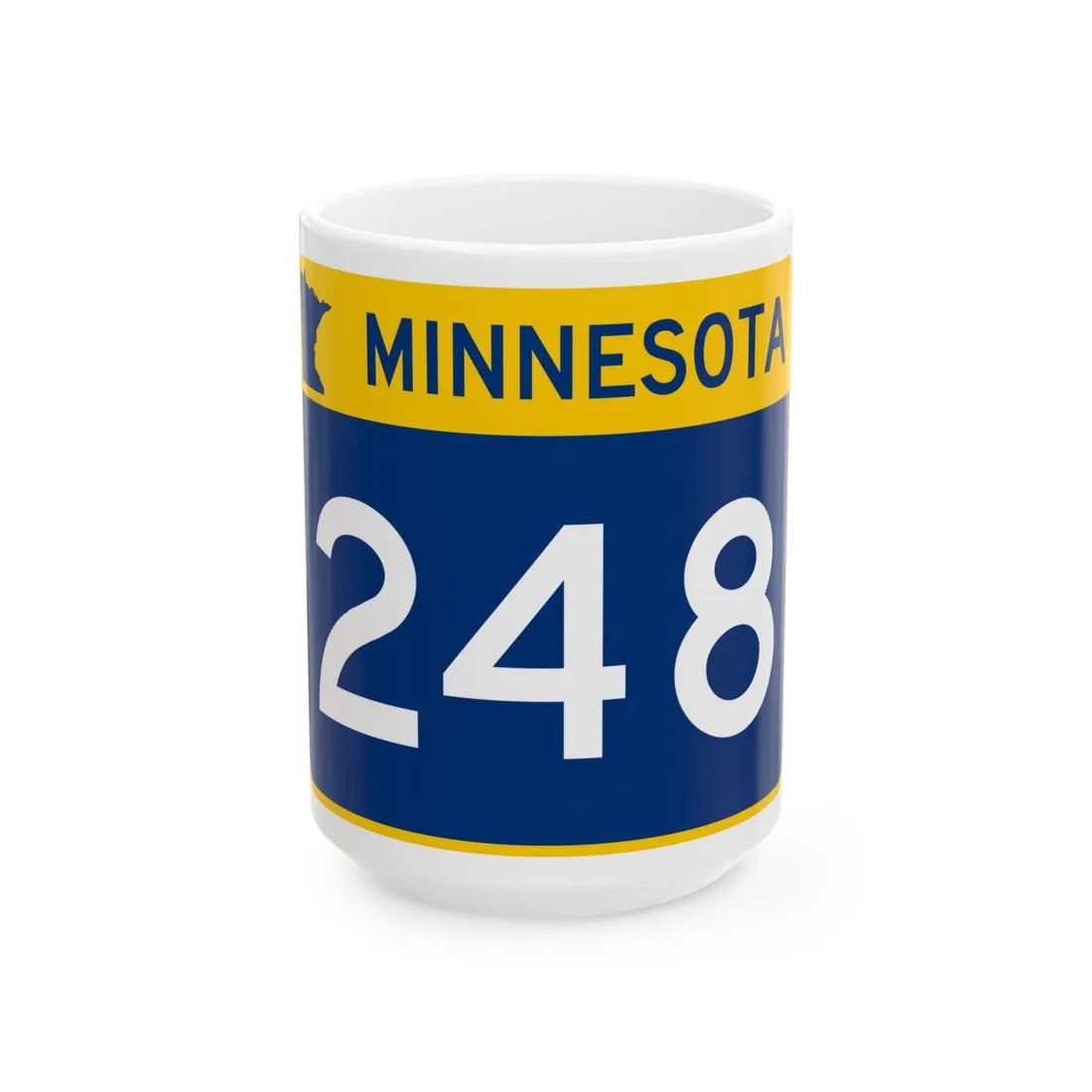 MN-248 wide (Minnesota) (Road Sign) White Coffee Mug 15oz - Go Mug Yourself