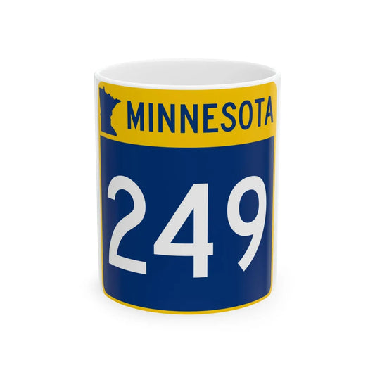 MN-249 (Minnesota) (Road Sign) White Coffee Mug 11oz - Go Mug Yourself