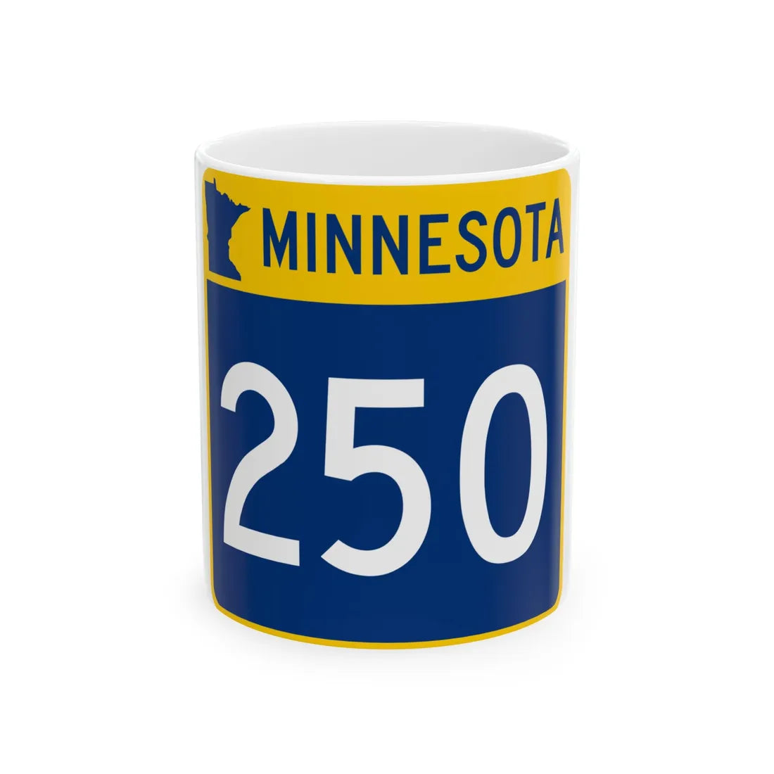 MN-250 (Minnesota) (Road Sign) White Coffee Mug 11oz - Go Mug Yourself