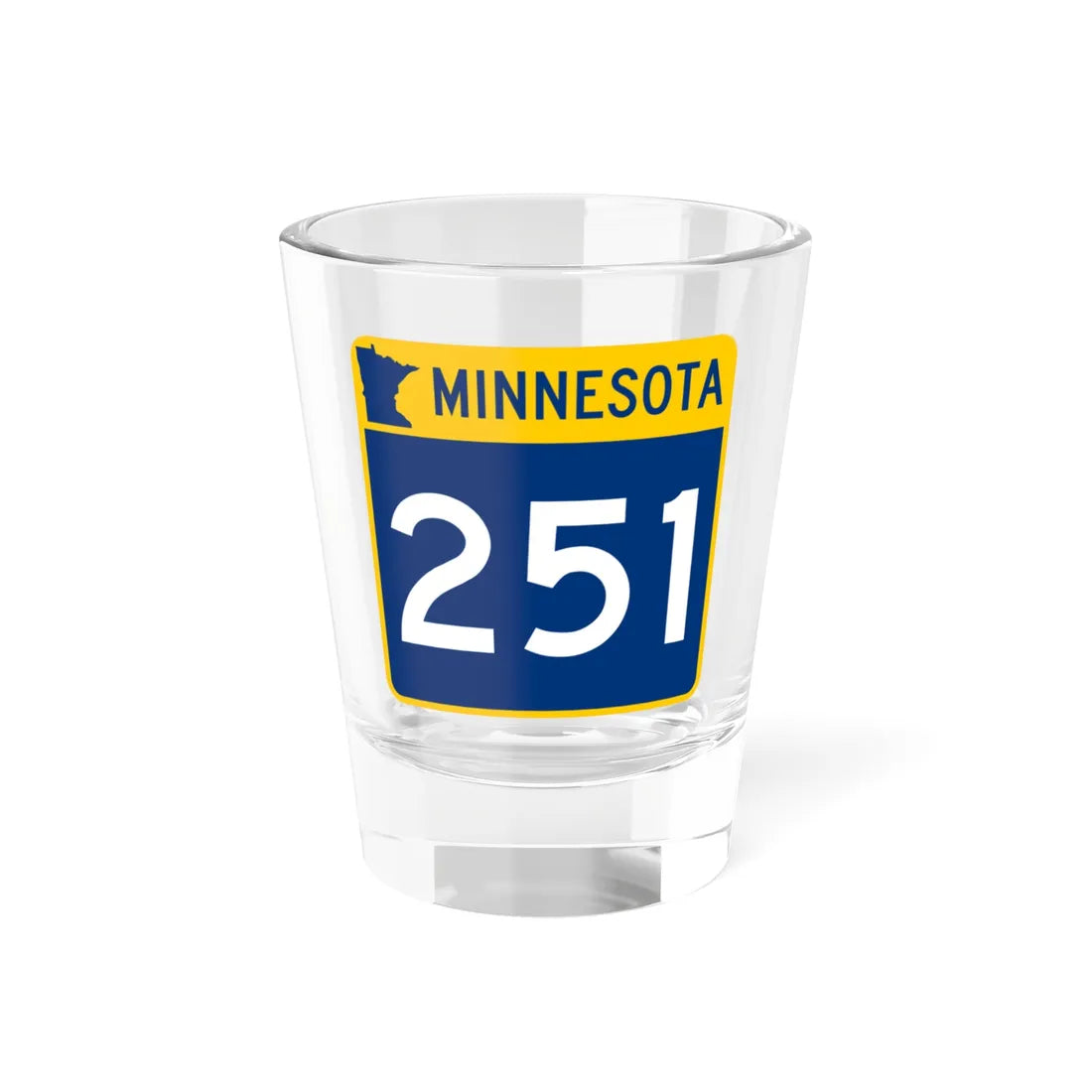 MN-251 (Minnesota) (Road Sign) Shot Glass 1.5oz 1.5oz - Go Mug Yourself
