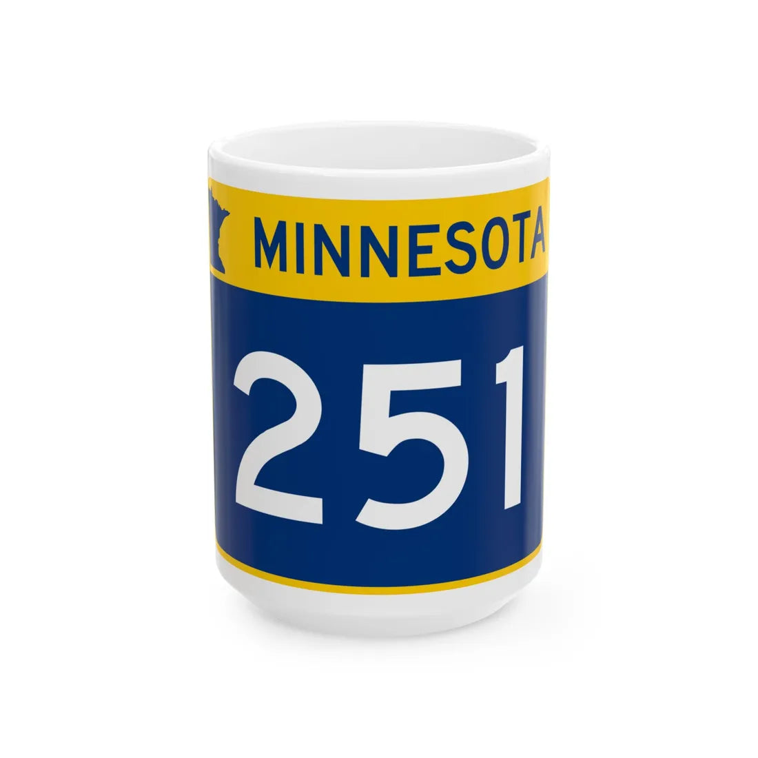 MN-251 wide (Minnesota) (Road Sign) White Coffee Mug 15oz - Go Mug Yourself