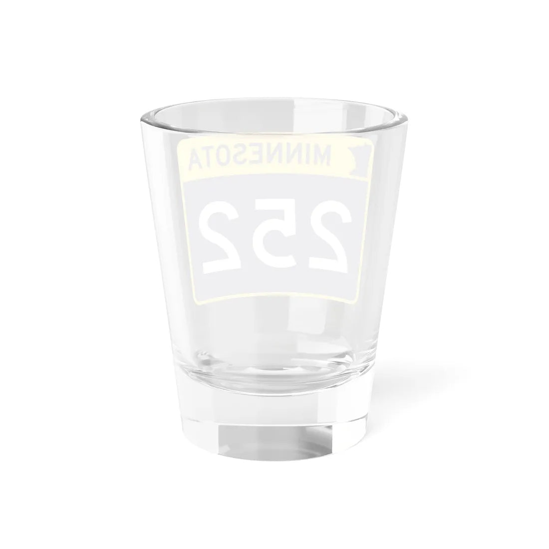 MN-252 wide (Minnesota) (Road Sign) Shot Glass 1.5oz - Go Mug Yourself