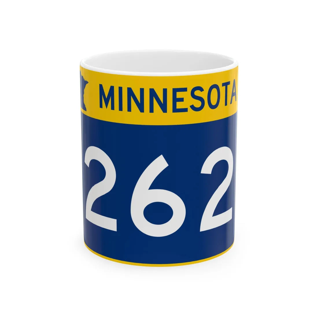 MN-262 wide (Minnesota) (Road Sign) White Coffee Mug 11oz - Go Mug Yourself