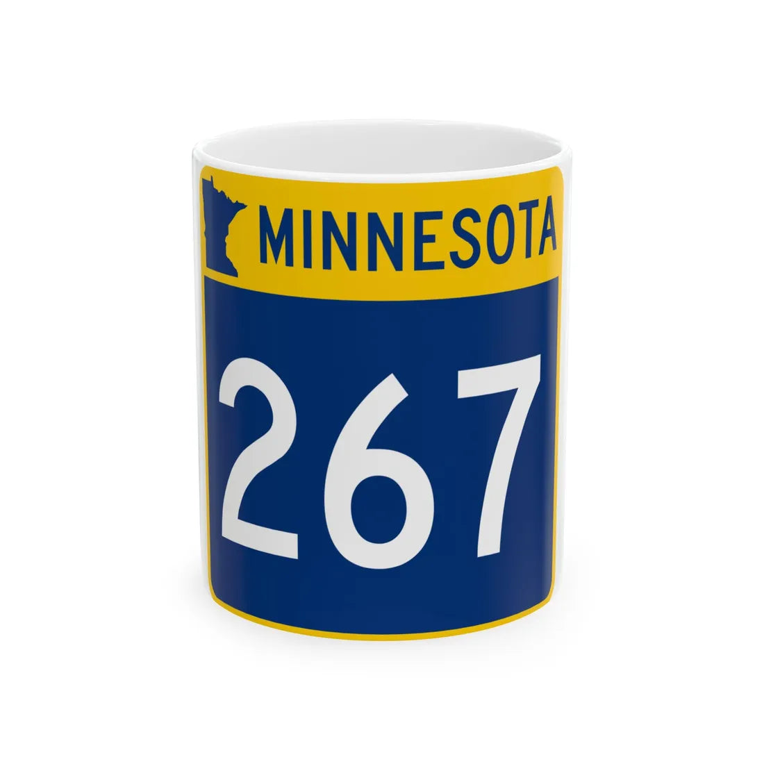 MN-267 (Minnesota) (Road Sign) White Coffee Mug 11oz - Go Mug Yourself