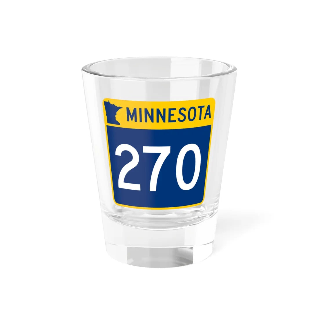 MN-270 (Minnesota) (Road Sign) Shot Glass 1.5oz 1.5oz - Go Mug Yourself