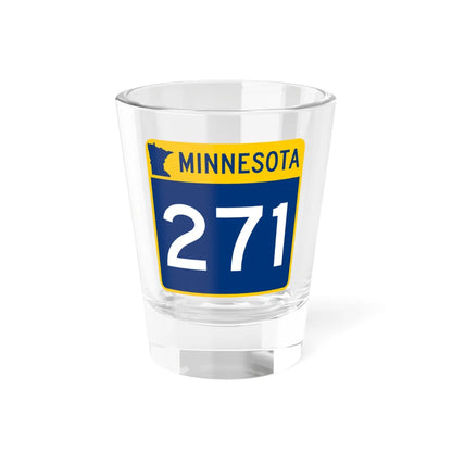 MN-271 (Minnesota) (Road Sign) Shot Glass 1.5oz - Go Mug Yourself