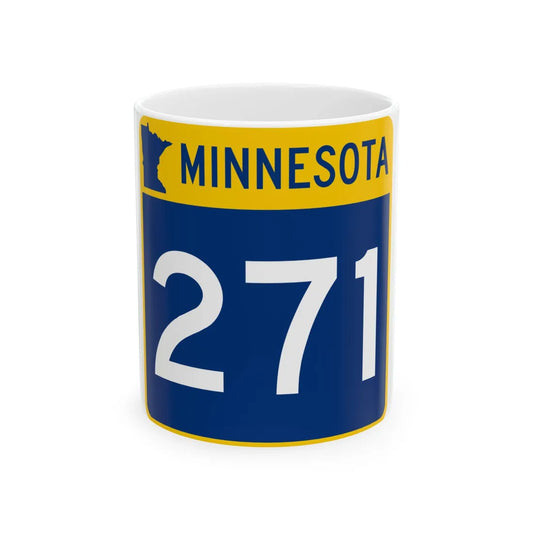 MN-271 (Minnesota) (Road Sign) White Coffee Mug 11oz - Go Mug Yourself