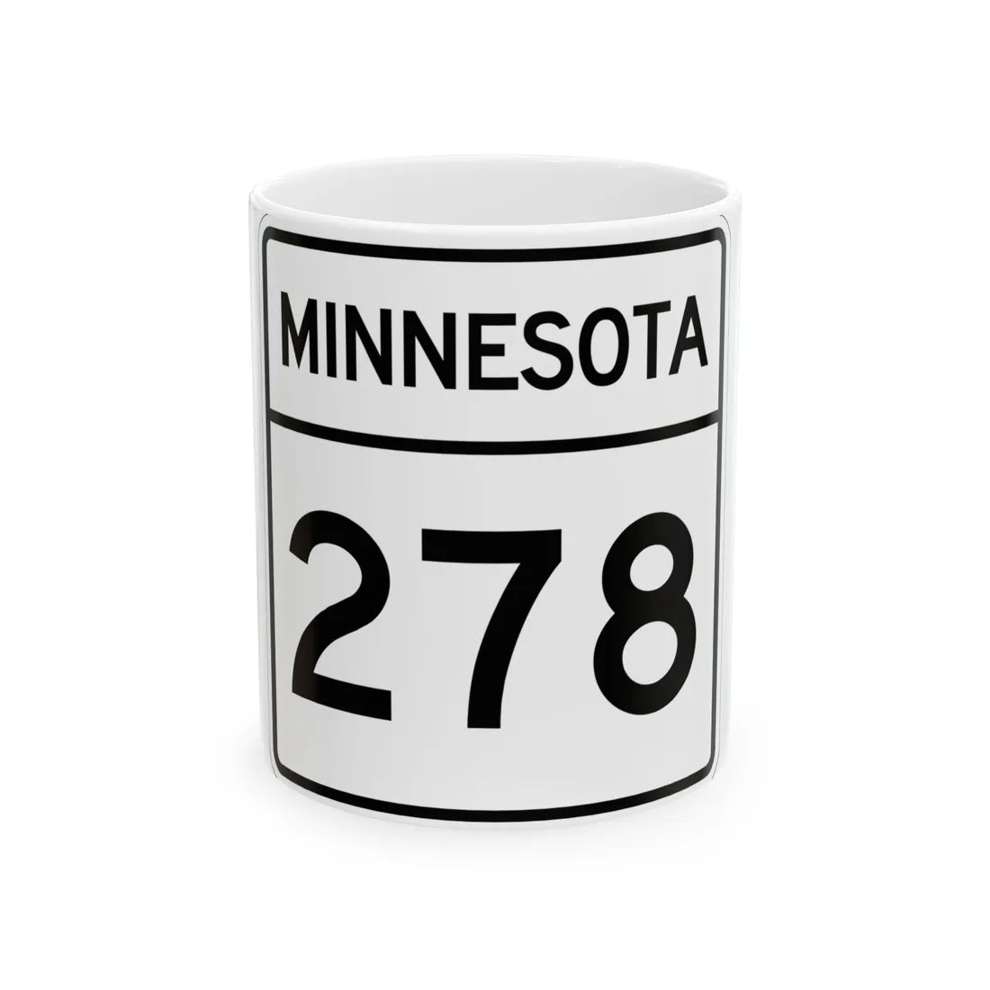 MN-278 1948 (Minnesota) (Road Sign) White Coffee Mug 11oz - Go Mug Yourself