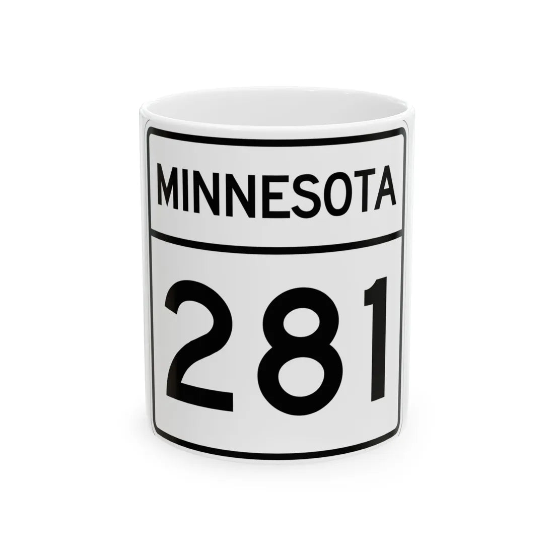 MN-281 1948 (Minnesota) (Road Sign) White Coffee Mug 11oz - Go Mug Yourself