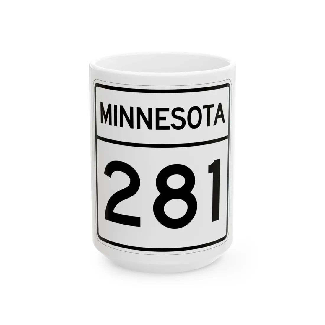 MN-281 1948 (Minnesota) (Road Sign) White Coffee Mug 15oz - Go Mug Yourself