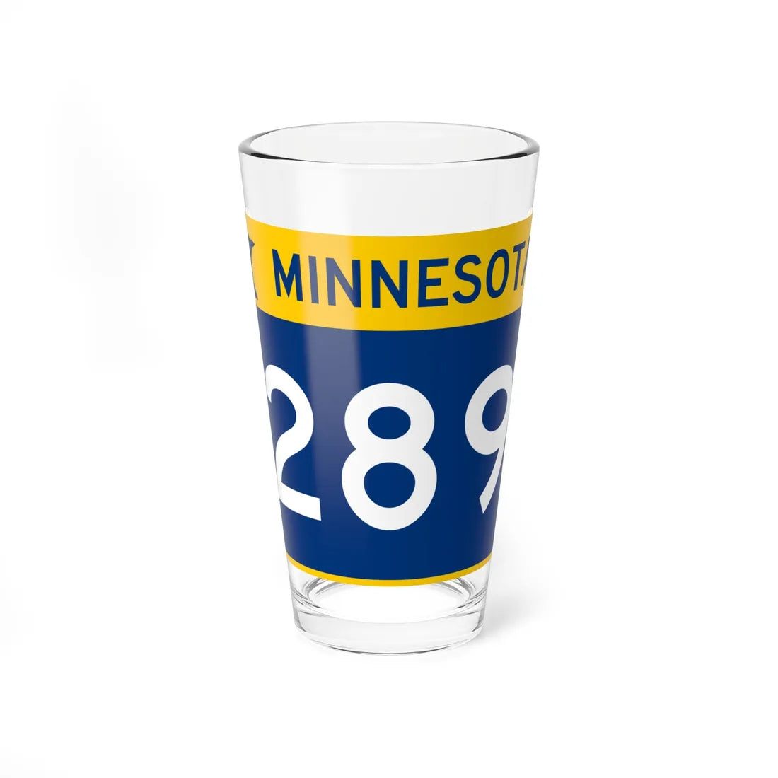 MN-289 wide (Minnesota) (Road Sign) Pint Glass 16oz 16oz - Go Mug Yourself