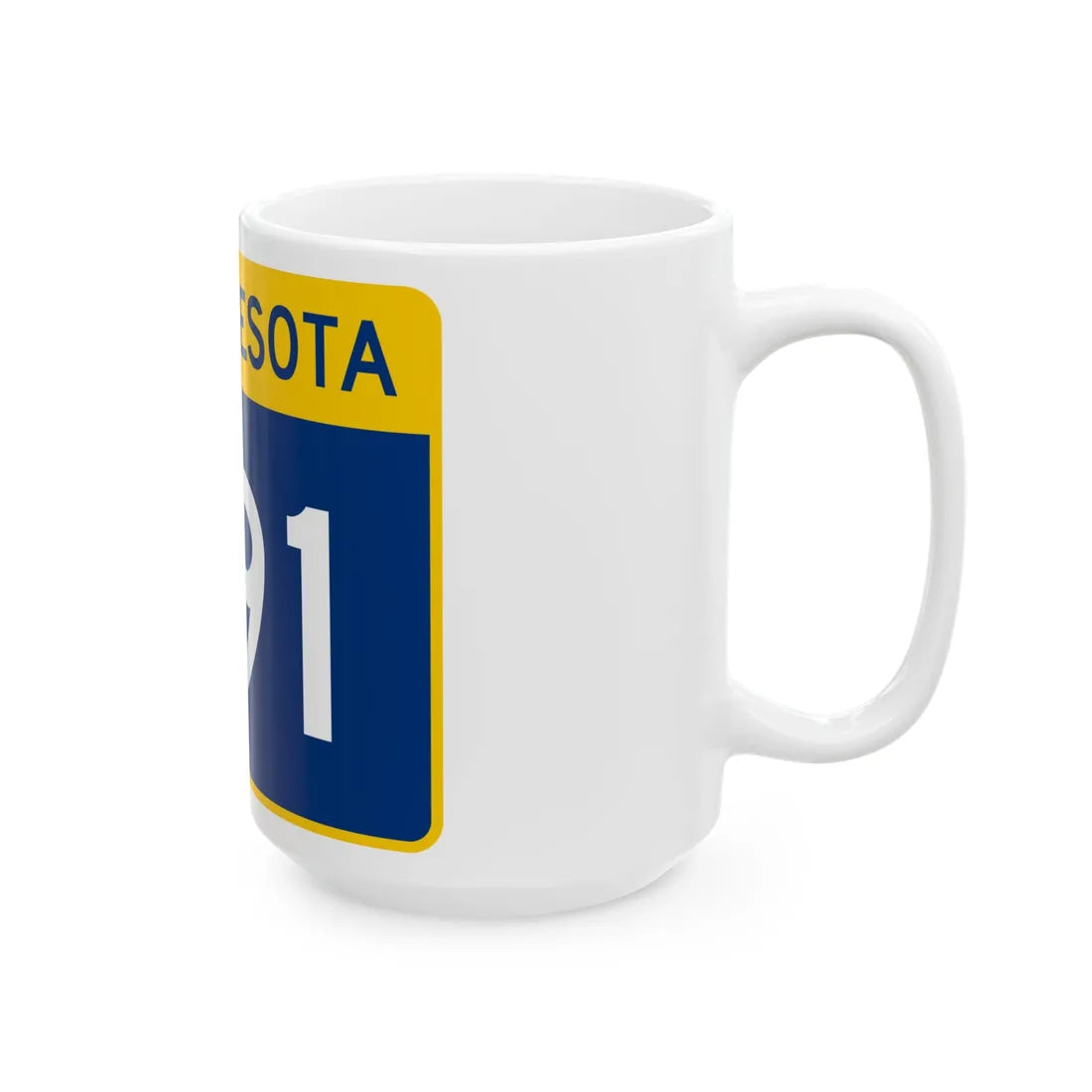 MN-291 wide (Minnesota) (Road Sign) White Coffee Mug - Go Mug Yourself