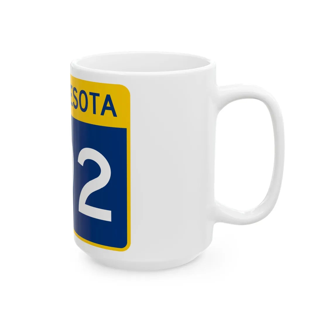 MN-292 wide (Minnesota) (Road Sign) White Coffee Mug - Go Mug Yourself