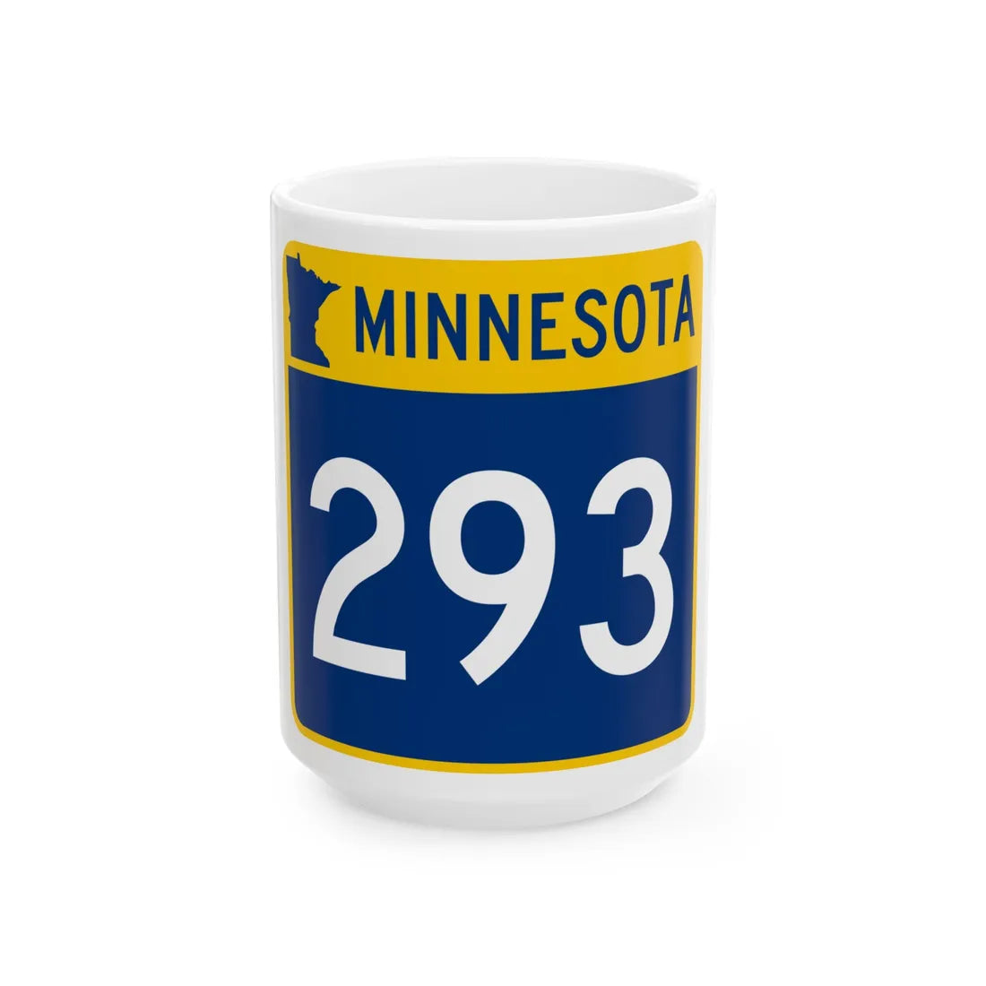 MN-293 (Minnesota) (Road Sign) White Coffee Mug 15oz - Go Mug Yourself