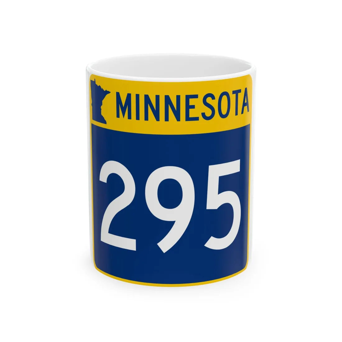 MN-295 (Minnesota) (Road Sign) White Coffee Mug 11oz - Go Mug Yourself