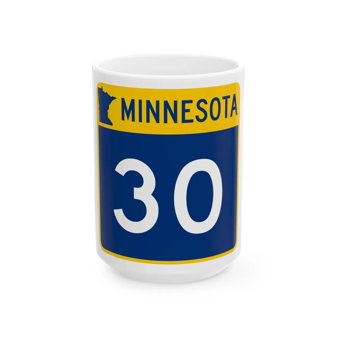 MN-30 (Minnesota) (Road Sign) White Coffee Mug 15oz - Go Mug Yourself