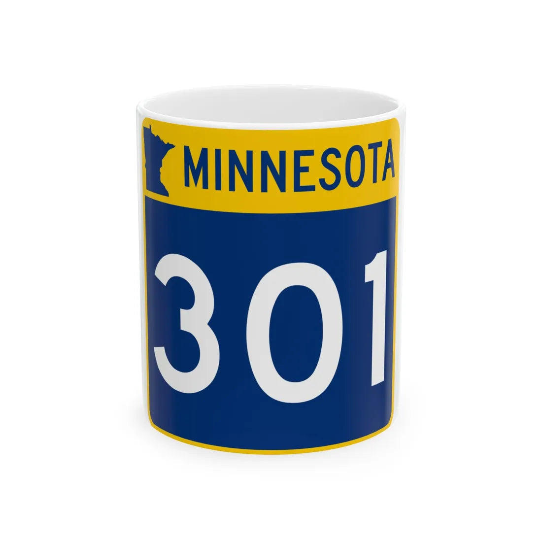 MN-301 (Minnesota) (Road Sign) White Coffee Mug 11oz - Go Mug Yourself