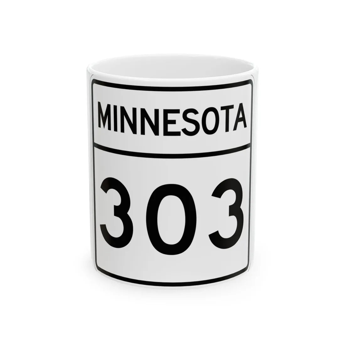 MN-303 1948 (Minnesota) (Road Sign) White Coffee Mug 11oz - Go Mug Yourself