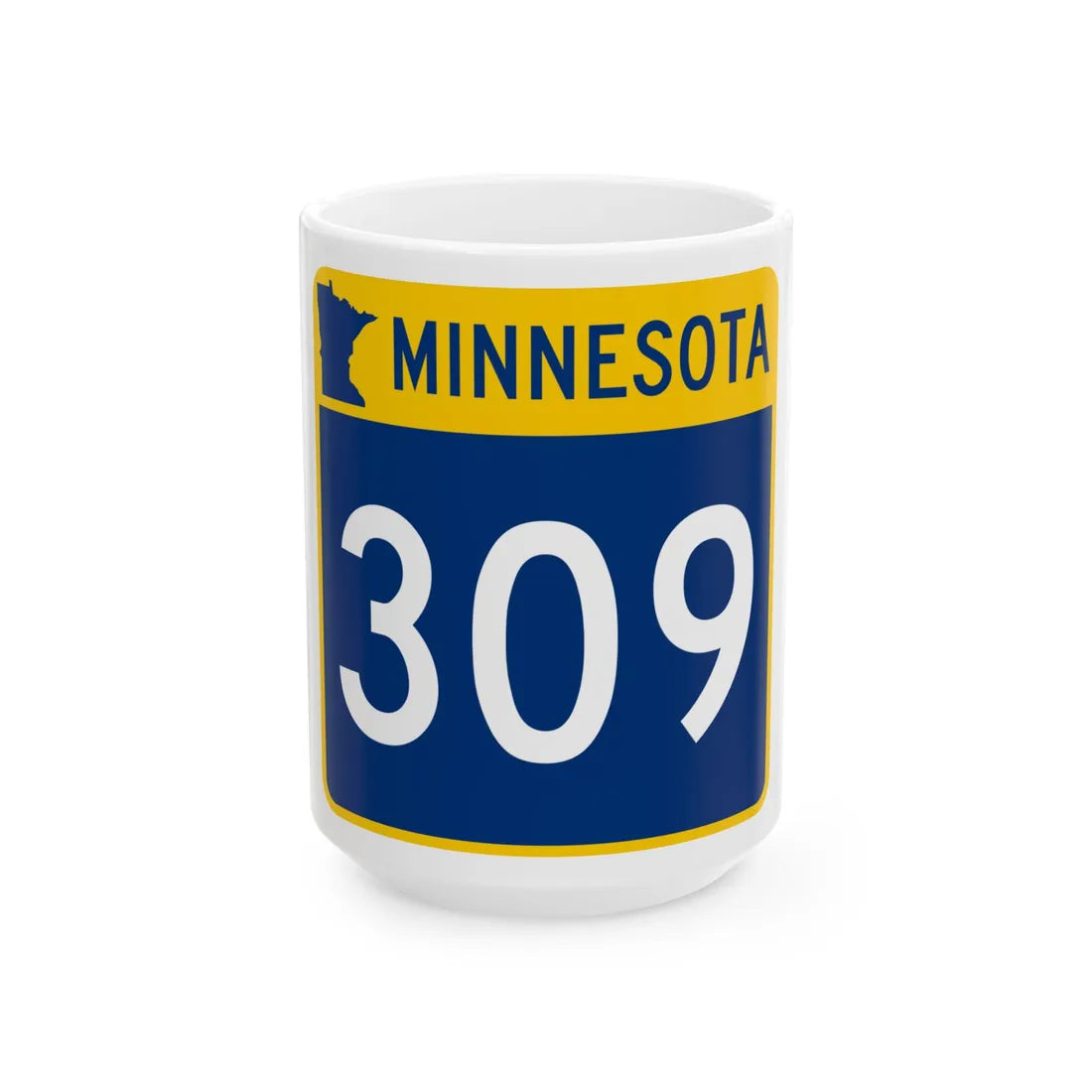MN-309 (Minnesota) (Road Sign) White Coffee Mug 15oz - Go Mug Yourself