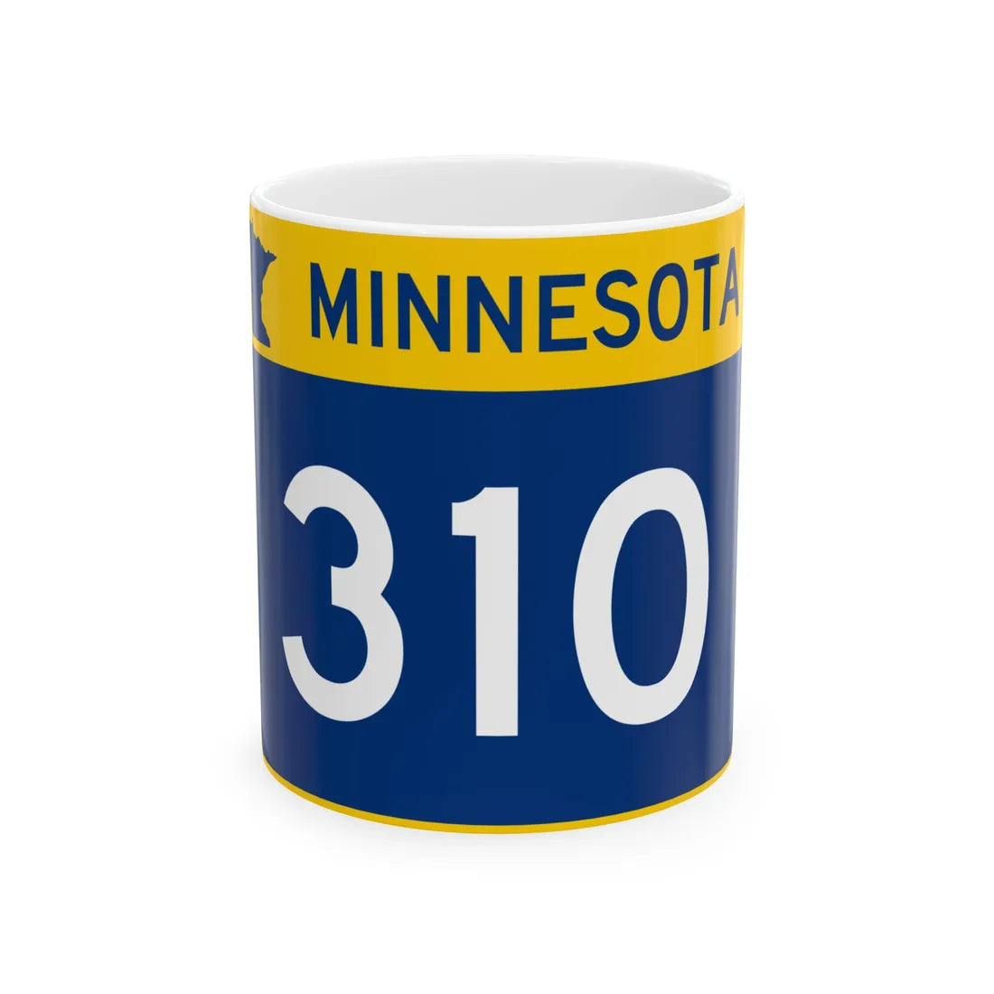 MN-310 wide (Minnesota) (Road Sign) White Coffee Mug 11oz - Go Mug Yourself