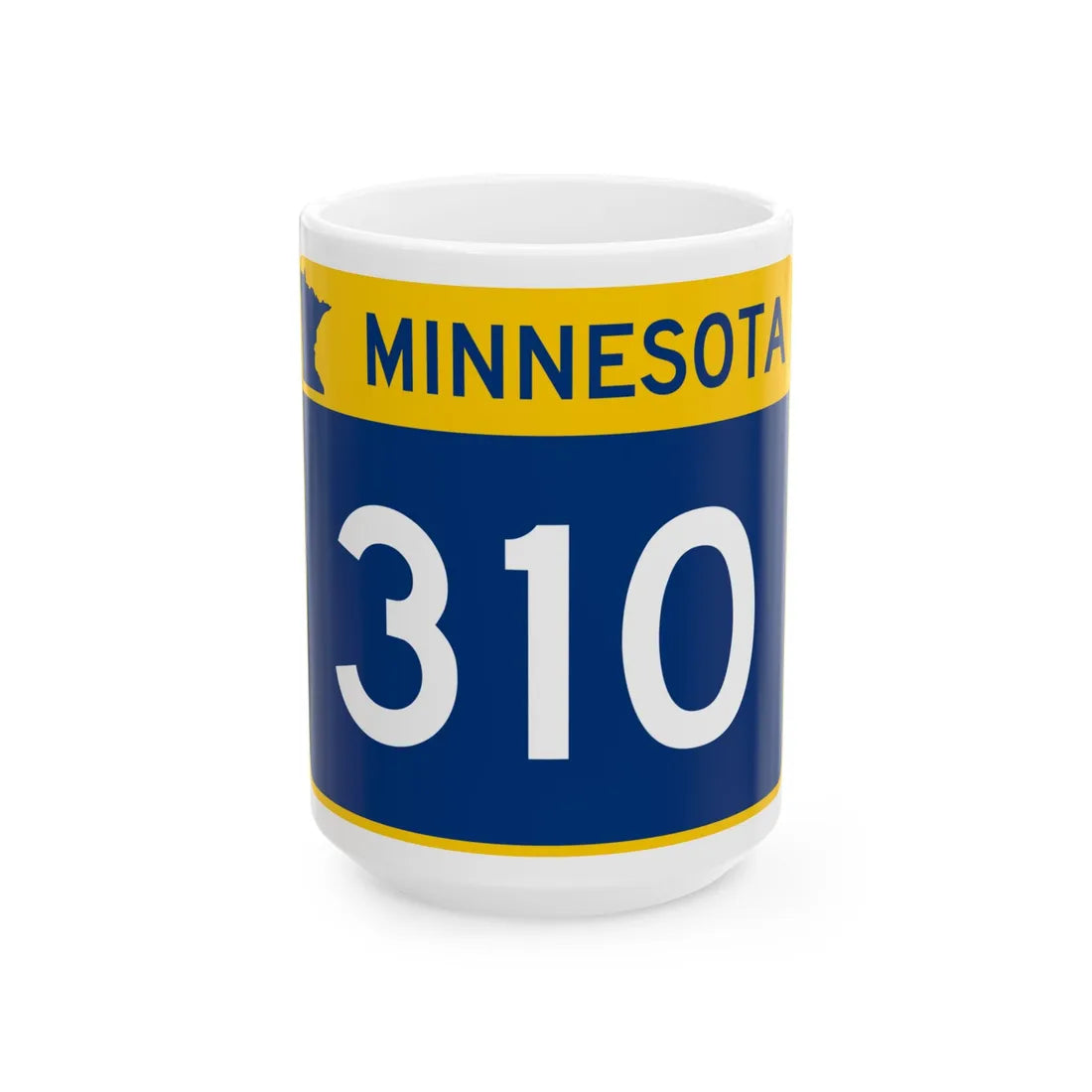 MN-310 wide (Minnesota) (Road Sign) White Coffee Mug 15oz - Go Mug Yourself