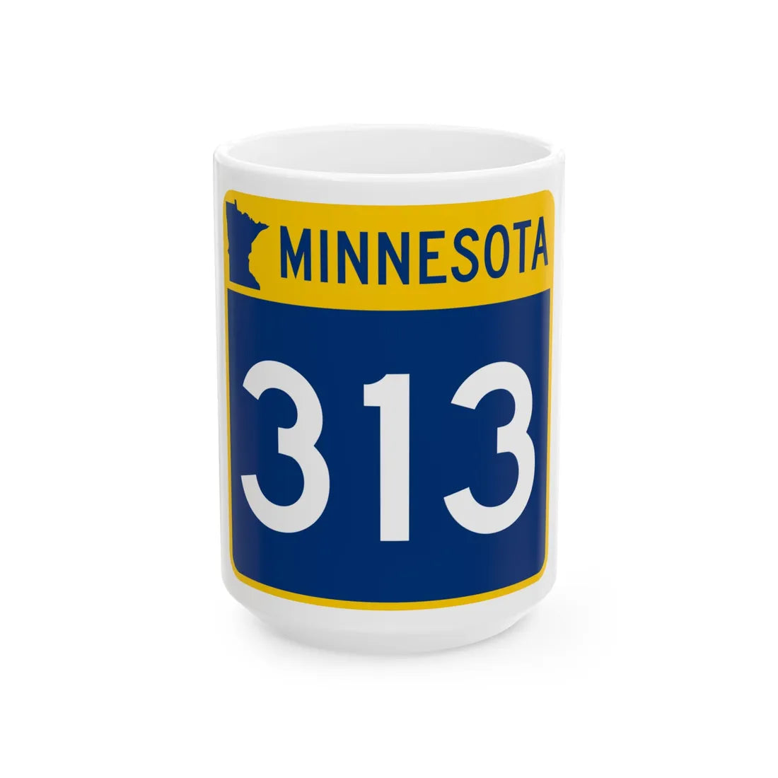 MN-313 (Minnesota) (Road Sign) White Coffee Mug 15oz - Go Mug Yourself