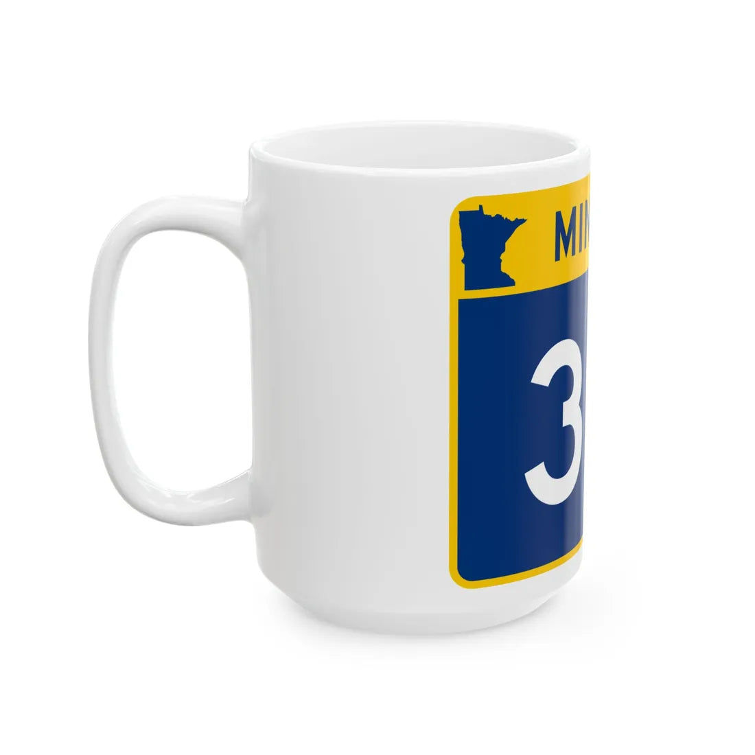 MN-313 wide (Minnesota) (Road Sign) White Coffee Mug - Go Mug Yourself