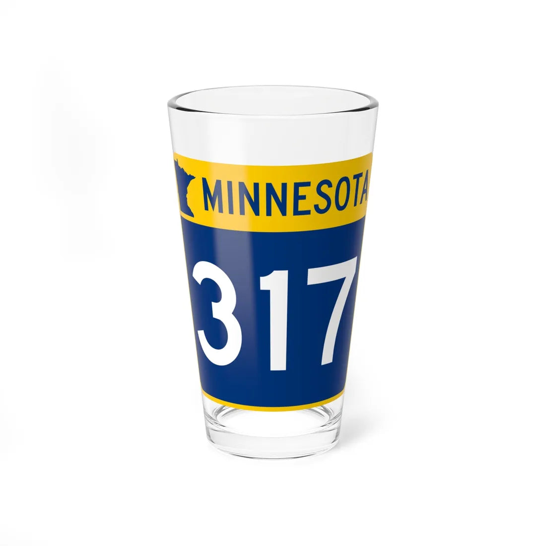 MN-317 (Minnesota) (Road Sign) Pint Glss 16oz 16oz - Go Mug Yourself