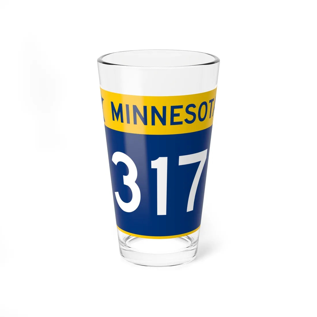 MN-317 wide (Minnesota) (Road Sign) Pint Glass 16oz - Go Mug Yourself
