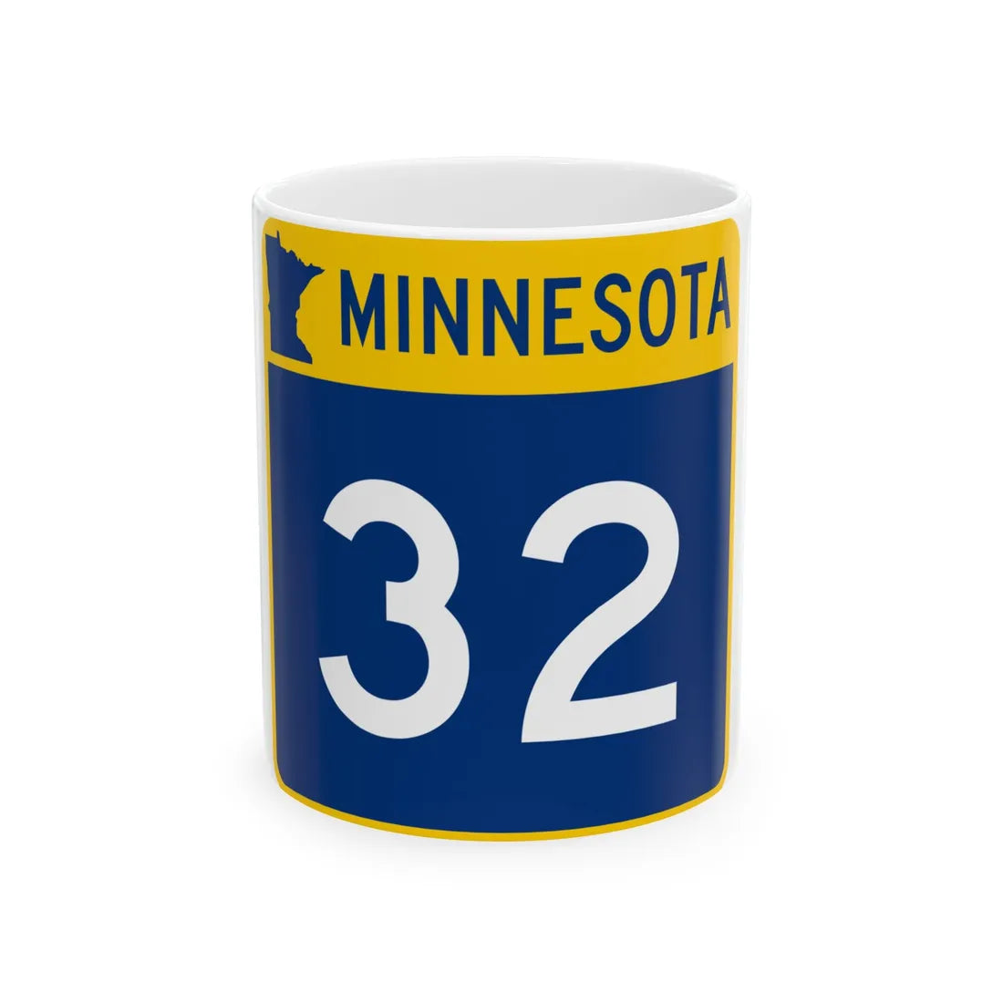 MN-32 (Minnesota) (Road Sign) White Coffee Mug 11oz - Go Mug Yourself