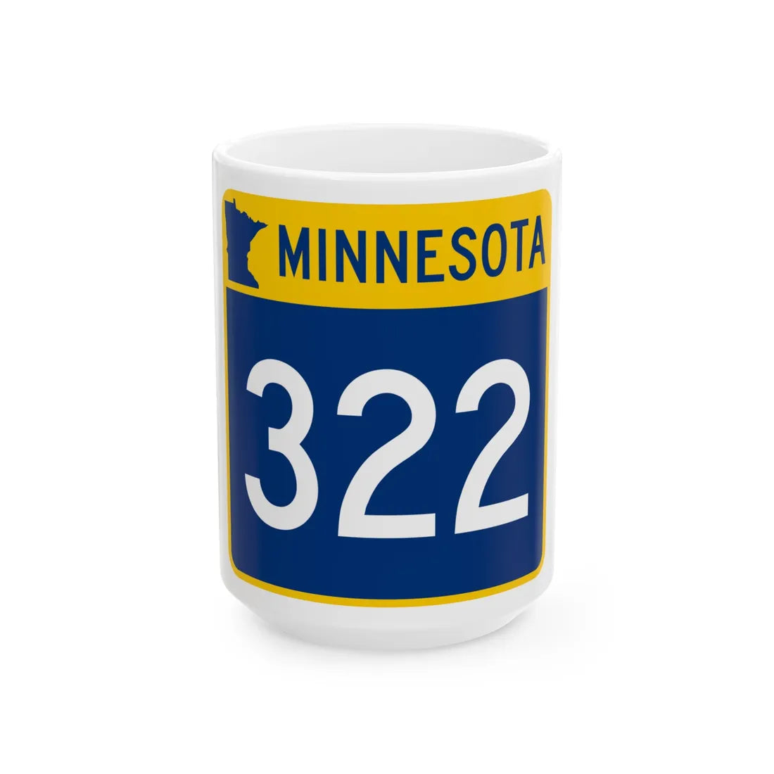 MN-322 (Minnesota) (Road Sign) White Coffee Mug 15oz - Go Mug Yourself