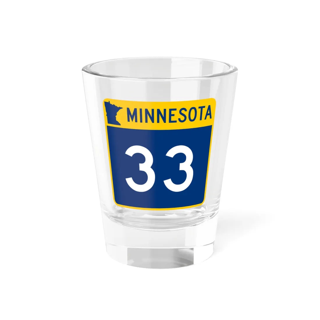 MN-33 (Minnesota) (Road Sign) Shot Glass 1.5oz 1.5oz - Go Mug Yourself