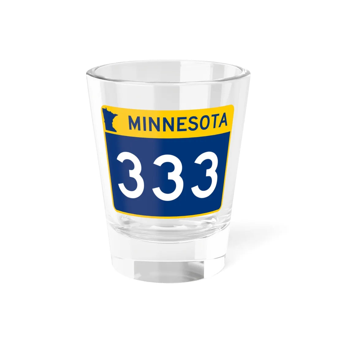 MN-333 wide (Minnesota) (Road Sign) Shot Glass 1.5oz 1.5oz - Go Mug Yourself