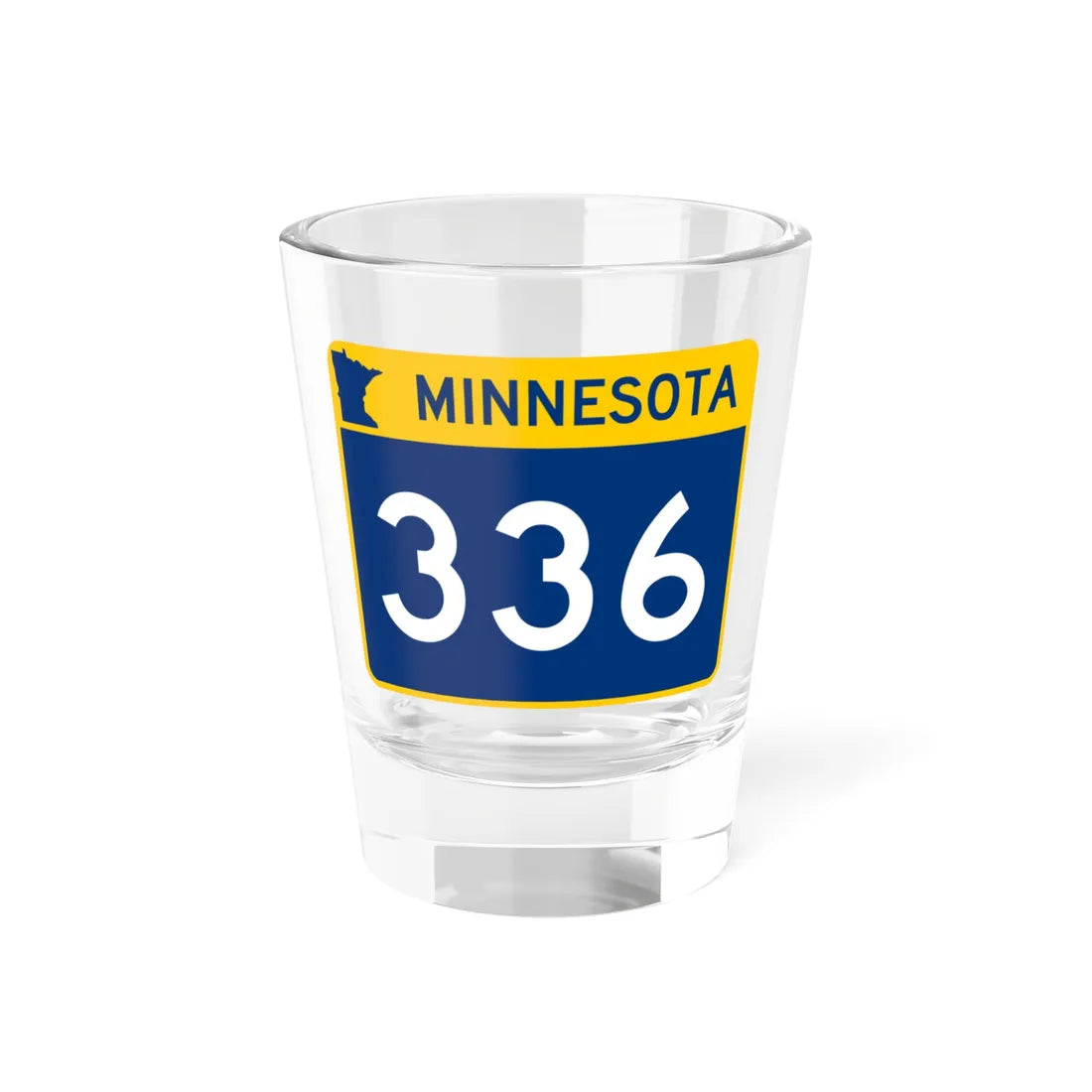 MN-336 wide (Minnesota) (Road Sign) Shot Glass 1.5oz 1.5oz - Go Mug Yourself