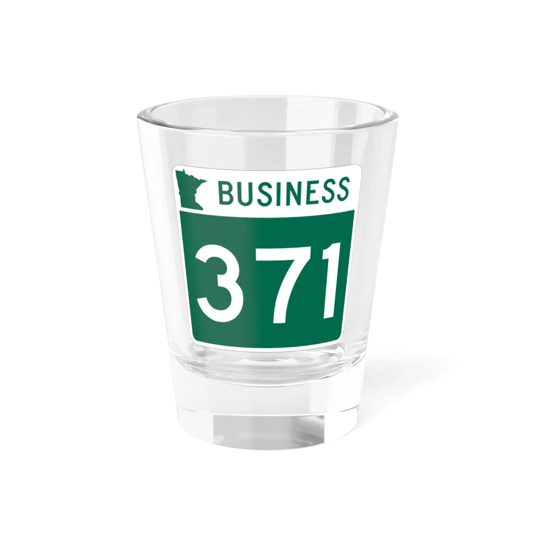 MN-371 Business (Minnesota) (Road Sign) Shot Glass 1.5oz 1.5oz - Go Mug Yourself