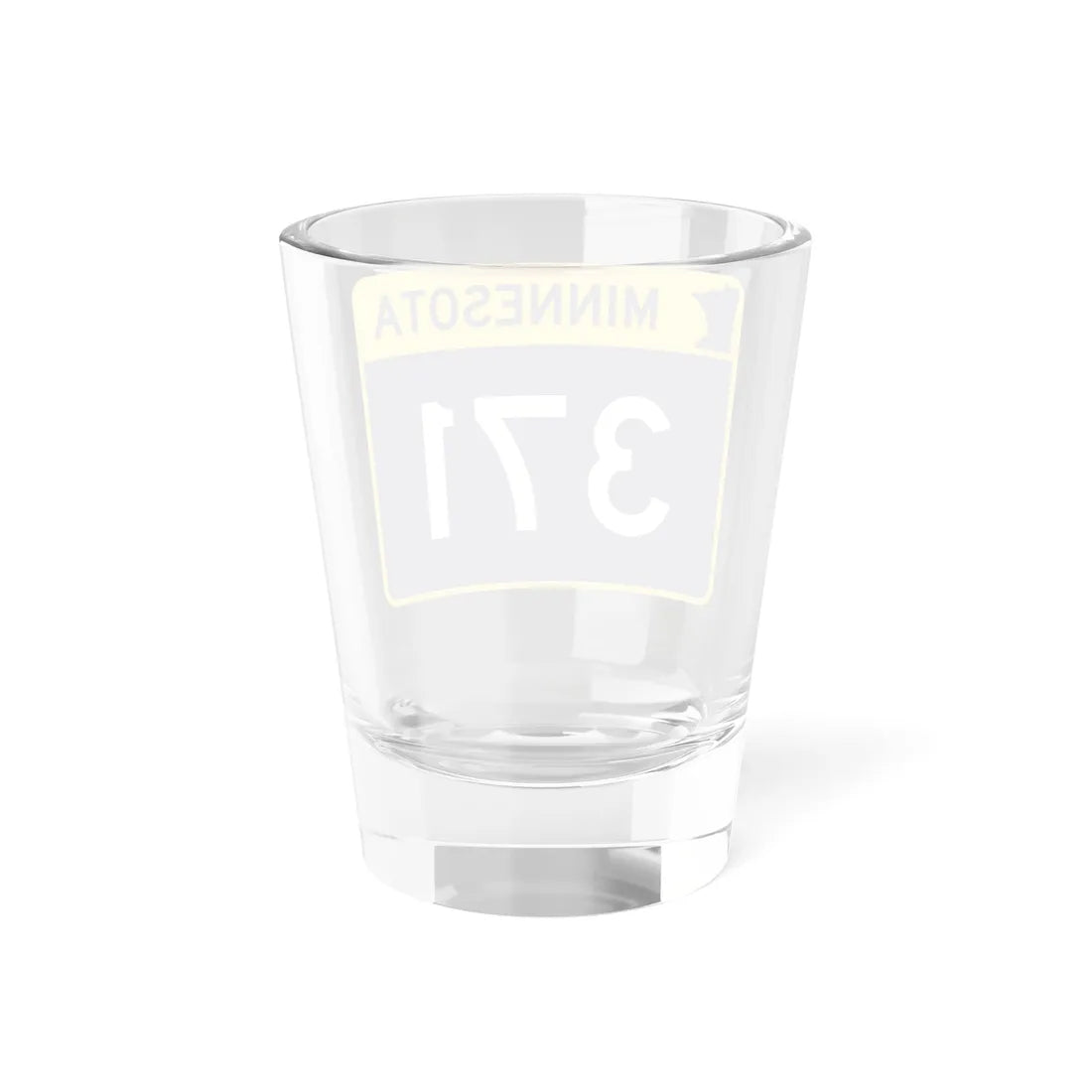 MN-371 wide (Minnesota) (Road Sign) Shot Glass 1.5oz - Go Mug Yourself