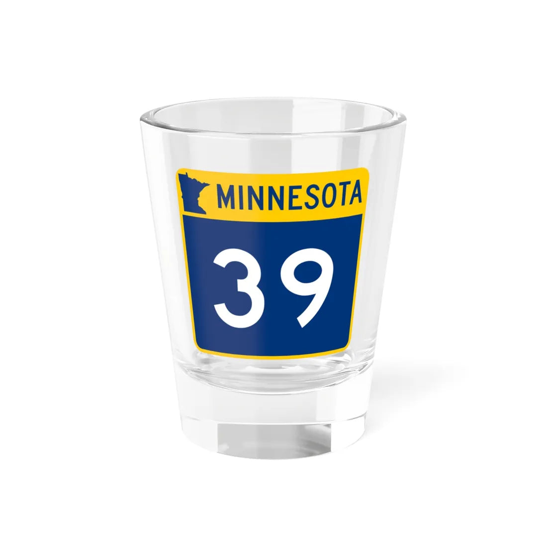 MN-39 (Minnesota) (Road Sign) Shot Glass 1.5oz 1.5oz - Go Mug Yourself