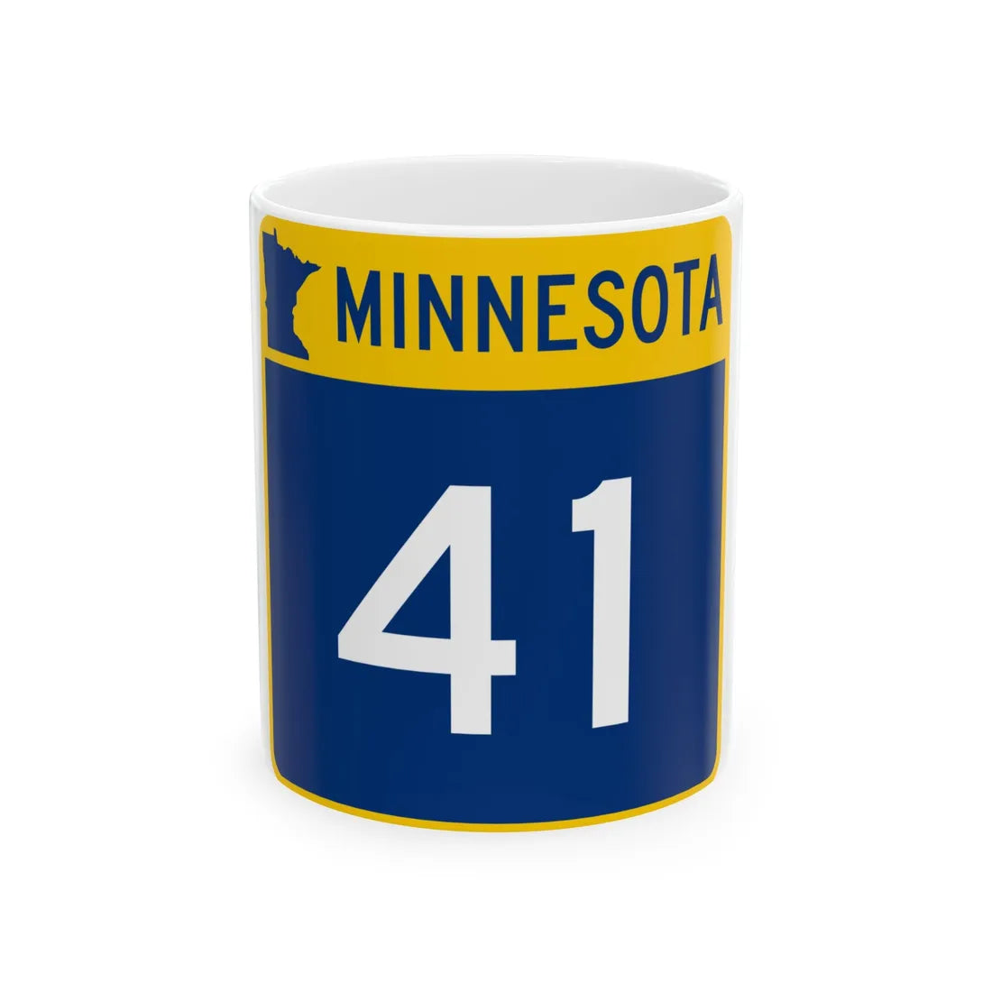 MN-41 (Minnesota) (Road Sign) White Coffee Mug 11oz - Go Mug Yourself