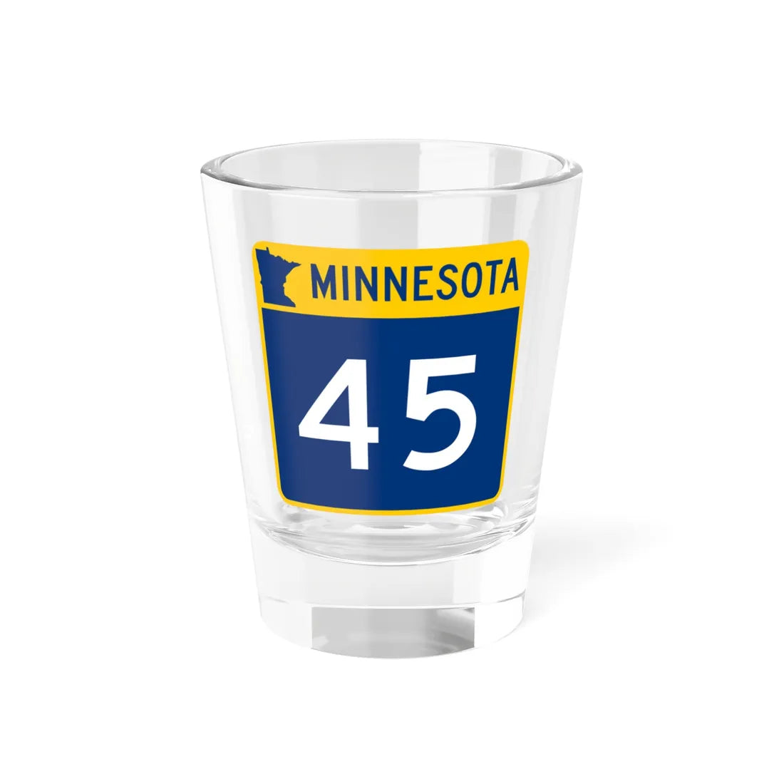 MN-45 (Minnesota) (Road Sign) Shot Glass 1.5oz 1.5oz - Go Mug Yourself