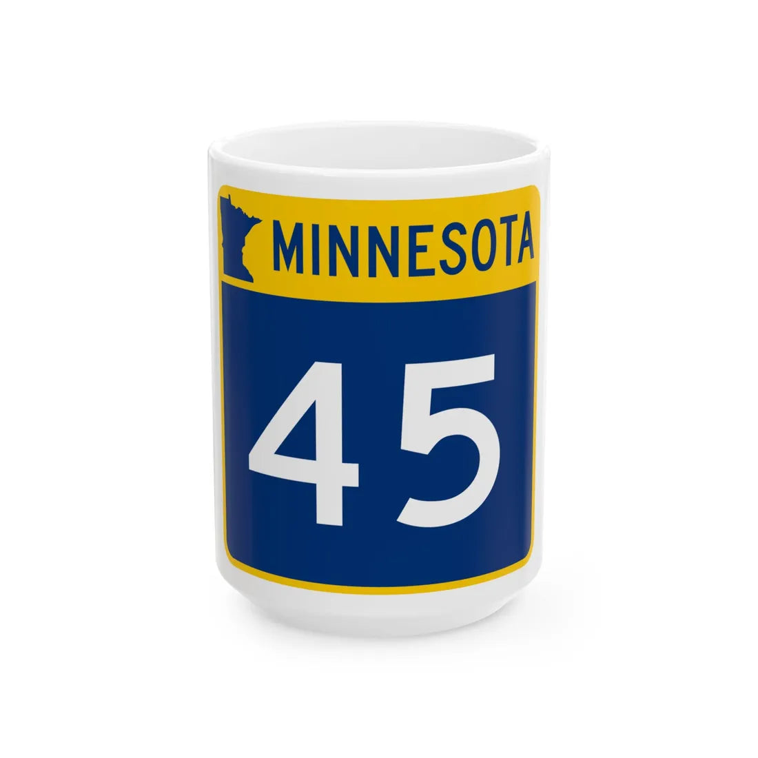 MN-45 (Minnesota) (Road Sign) White Coffee Mug 15oz - Go Mug Yourself