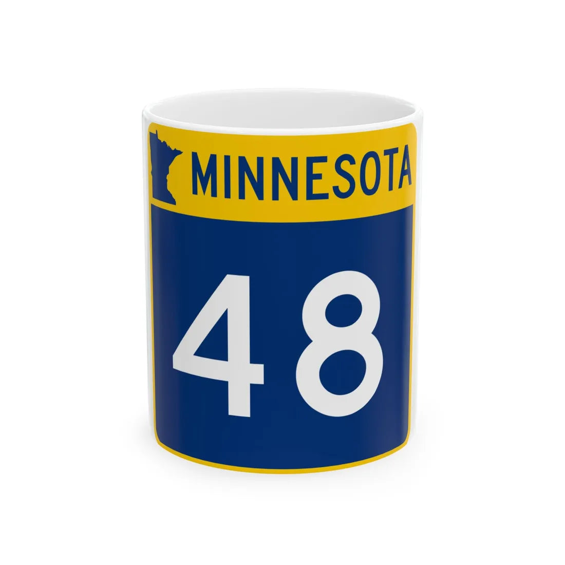 MN-48 (Minnesota) (Road Sign) White Coffee Mug 11oz - Go Mug Yourself