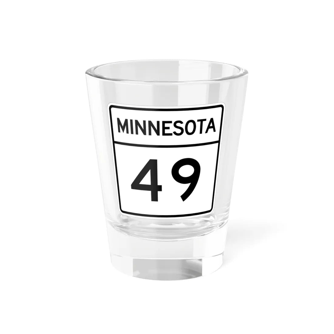 MN-49 1948 (Minnesota) (Road Sign) Shot Glass 1.5oz 1.5oz - Go Mug Yourself