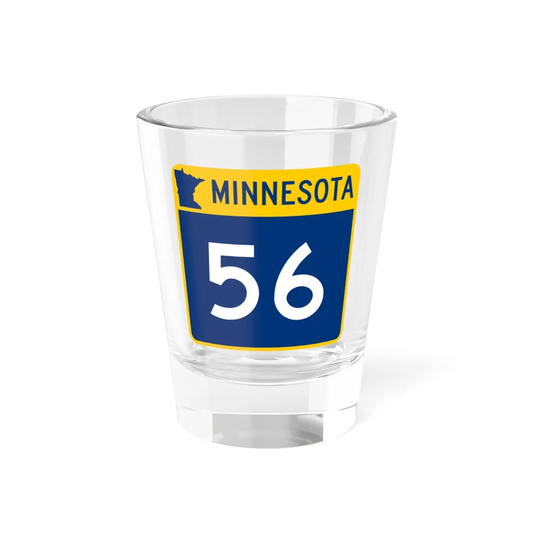 MN-56 (Minnesota) (Road Sign) Shot Glass 1.5oz 1.5oz - Go Mug Yourself